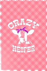 Crazy Heifer