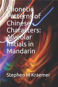 Phonetic Patterns of Chinese Characters