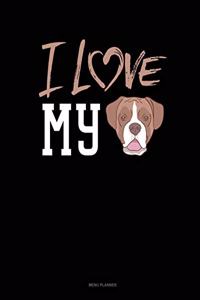 I Love My Boxer