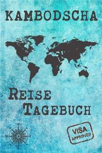 Kambodscha Reise Tagebuch