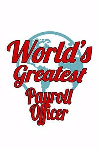 World's Greatest Payroll Officer