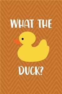 What The Duck?