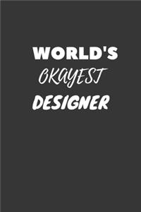 World's Okayest Designer Notebook