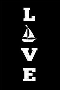 LOVE Sailing Sailor Sail Boat Boating Notebook
