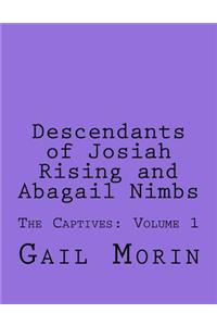 Descendants of Josiah Rising and Abagail Nimbs