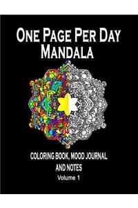 One Page Per Day Mandala Coloring Book, Mood Journal and Notes
