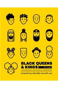 Black Queens & Kings