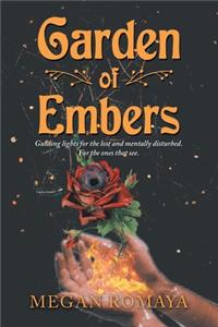 Garden of Embers