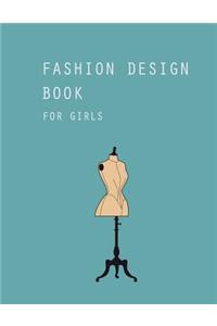 Fashion Design Book for Girls