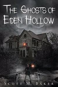 Ghosts of Eden Hollow
