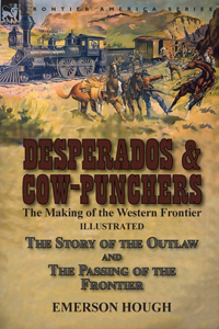 Desperados & Cow-Punchers