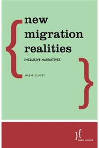 New Migration Realities