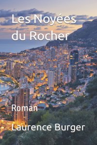 Les Noyées du Rocher