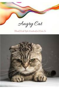 Angry Cat