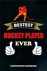 Bestest Hockey Player Ever