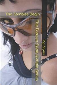 Forever Gone Zombie Series