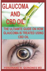 Glaucoma and CBD Oil