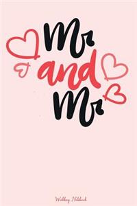 MR & MR Wedding Notebook