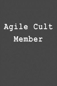 Agile Cult Member