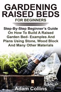 Gardening Raised Beds for Beginners