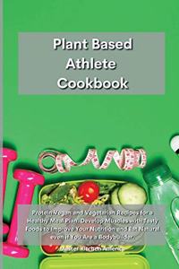 Planet Based Athlete Cookbook