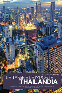 Le Tasse E Le Imposte in Thailandia