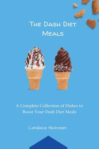 The Dash Diet Meals