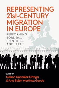 Representing 21st-Century Migration in Europe