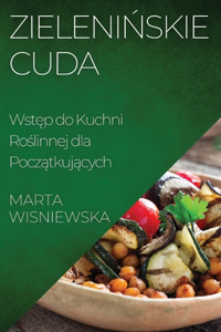 Zielenińskie Cuda