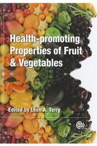 Health-Promoting Properties of Fruit and Vegetables