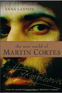 New World of Martin Cortes