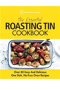 Essential Roasting Tin Cookbook