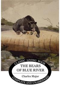 The Bears of Blue River