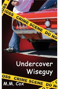 Undercover Wiseguy
