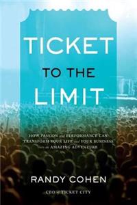 Ticket to the Limit