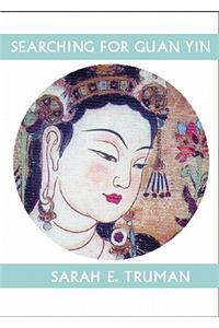 Searching for Guan Yin