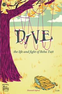 Dive: The Life and Fight of Reba Tutt