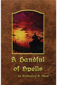 A Handful of Spells
