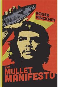 Mullet Manifesto