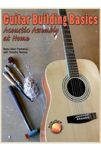 Guitar Building Basics