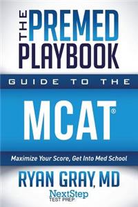 Premed Playbook Guide to the MCAT
