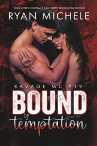 Bound by Temptation (Ravage MC #19)