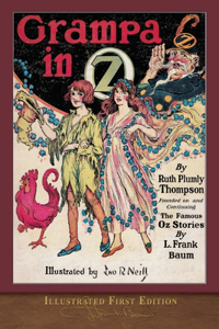 Grampa in Oz (Illustrated First Edition)