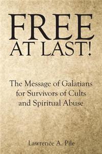 Free at Last!