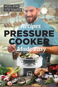 Pressure Cooker Made Easy