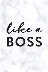 Like a Boss: 2018 Planner, Monthly, Weekly, Daily, Marble, January 2018 - December 2018