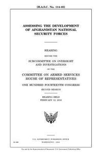 Assessing the development of Afghanistan National Security Forces