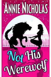Not His Werewolf