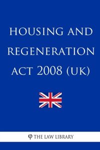 Housing and Regeneration Act 2008 (UK)