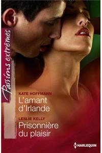 L'Amant D'Irlande - Prisonniere Du Plaisir